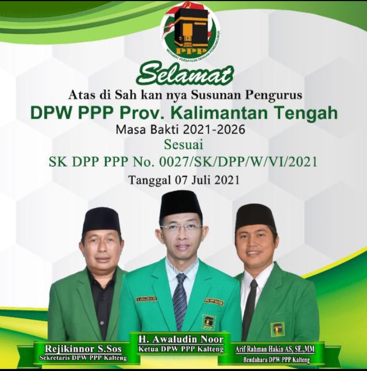H.Awaludin, Rejikinnor dan Hakim Nahkodai DPW PPP Kalteng 2021-2026