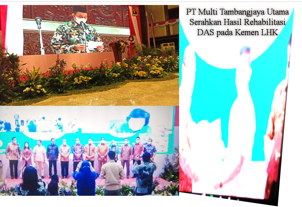 PT Multi Tambangjaya Utama Serahkan Hasil Rehabilitasi DAS pada Kemen LHK