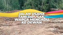 JALAN USAHA TANI DIRUSAK , WARGA MENGADU KE DEWAN