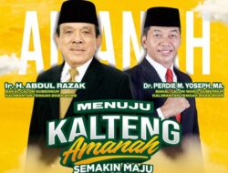 Razak-Perdie untuk Kalteng Amanah?