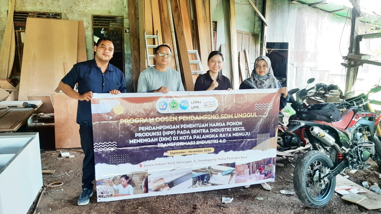 LPPM UPR:  “Pendampingan Penentuan Harga Pokok Produksi (HPP) Pada Pelaku Usaha Sentra Industri Kecil Menengah Kota Palangka Raya Menuju Transformasi Industri 4.0”