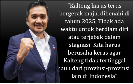 Pembangunan Kalteng Jangan Tertinggal