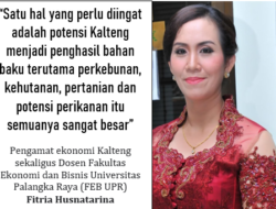 Pertumbuhan Ekonomi Kalteng Ditentukan Kepala Daerah Terpilih