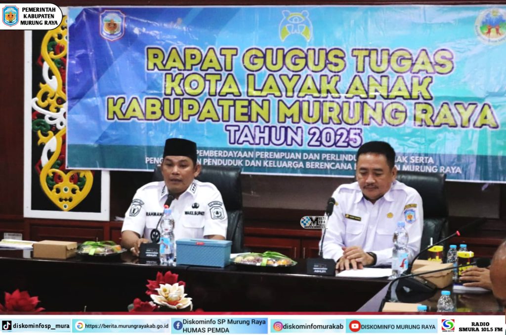Komitmen Wujudkan Lingkungan Ramah Anak, Pemkab Mura Rapat Gugus Tugas
