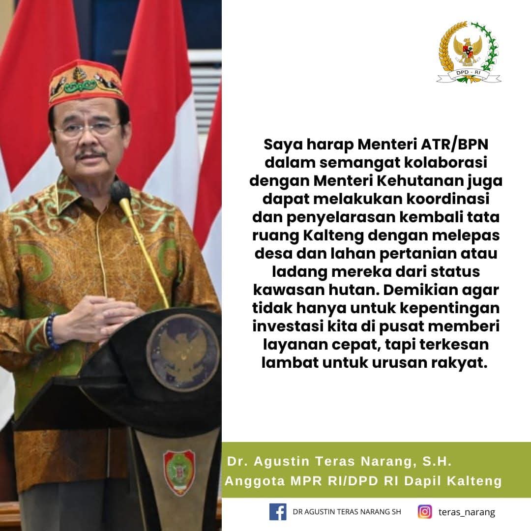 Teras Narang: Tuntaskan Urusan Lahan di Kalteng  