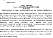 EDARAN DISDIK PALANGKA RAYA-Jam Belajar Dikurangi, Aktivitas Fisik Ditiadakan Selama Ramadan