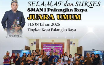 SMAN 1 Palangka Raya Sabet Predikat Juara Umum FLS3N Tingkat Kota