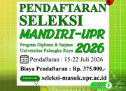 Kesempatan Terakhir Masuk UPR! Seleksi Mandiri 2026 Dibuka, Kelulusan Ditentukan Lewat UTBK Mandiri